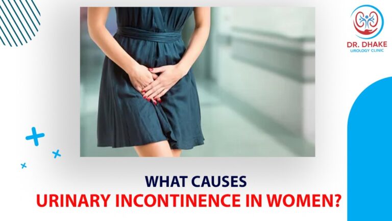 What Causes Urinary Incontinence In Women Dr Rajesh Dhake